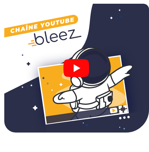 Bleez - Les vidéos